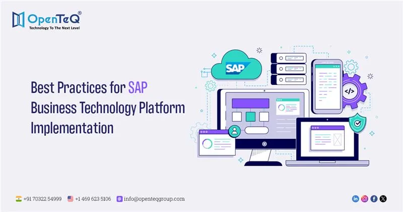 Best Practices For SAP Business Technology Platform Implementation