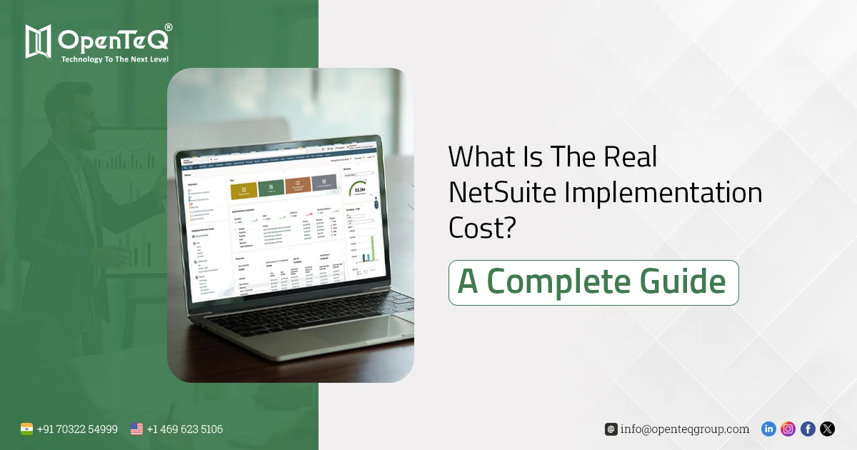 What Is The Real NetSuite Implementation Cost? A Complete Guide