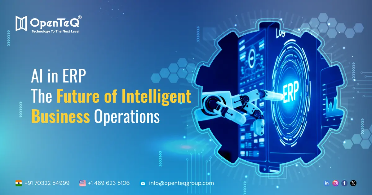 AI in ERP: The Future of Intelligent Business Operations