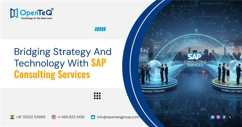 Bridging Strategy And Technology With SAP Consulting Services