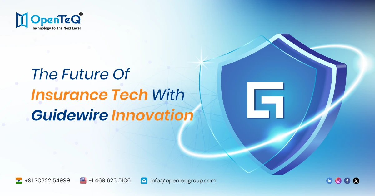 The Future Of Insurance Tech With Guidewire Innovation
