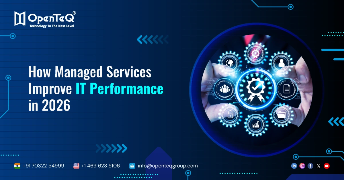 How Managed Services Improve IT Performance in 2026