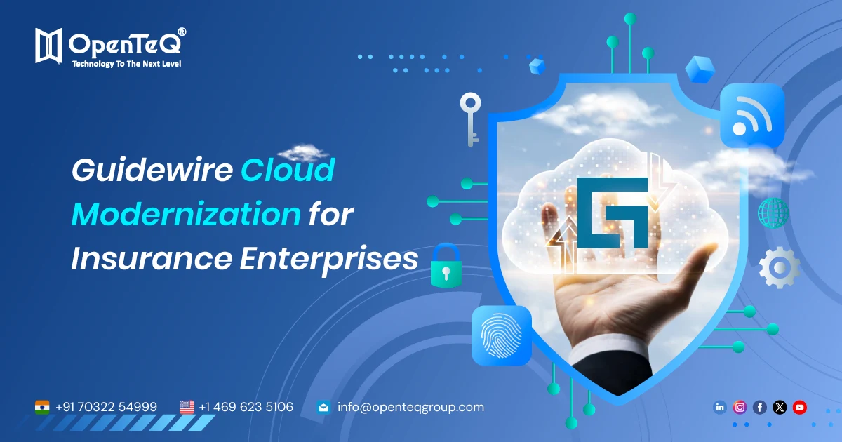 Guidewire Cloud Modernization for Insurance Enterprises.