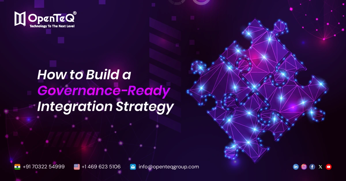 How to Build a Governance-Ready Integration Strategy