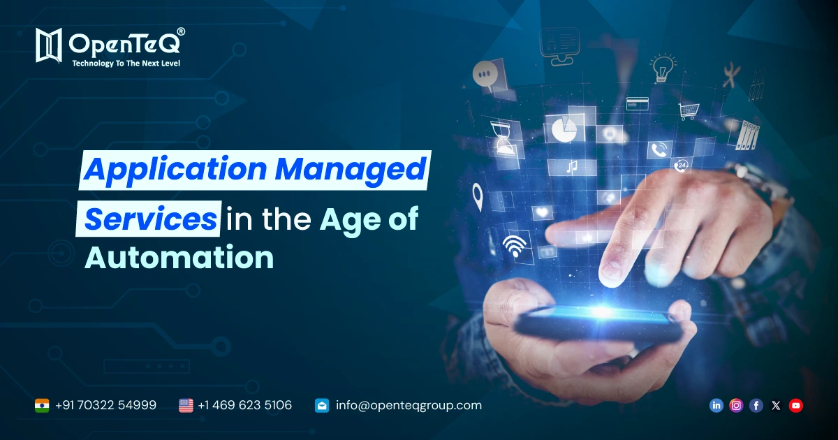Application Managed Services in the Age of Automation
