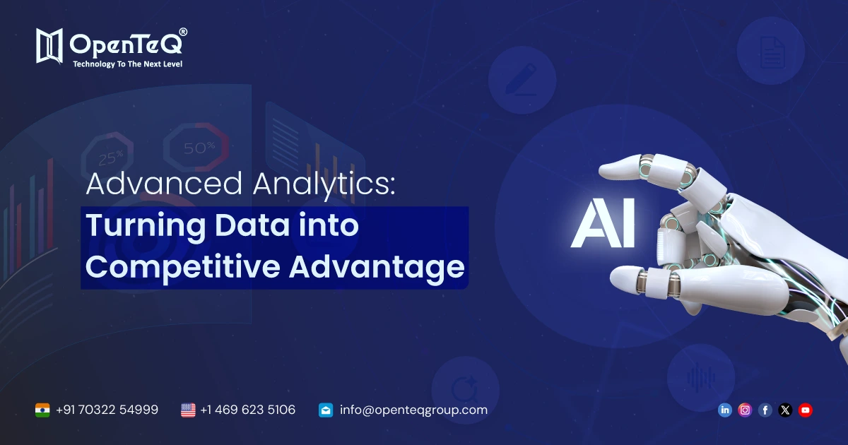 Advanced Analytics: Turning Data into Competitive Advantage