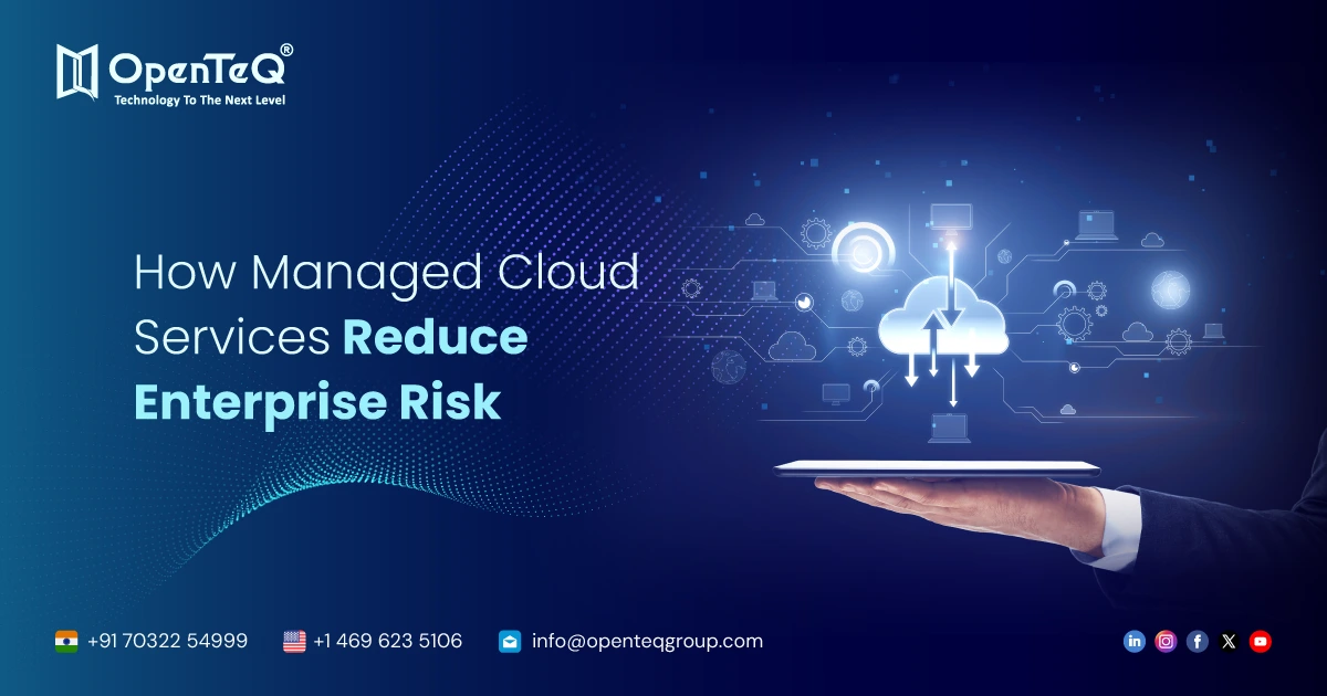 Managed Cloud Services Reduce Enterprise Risk