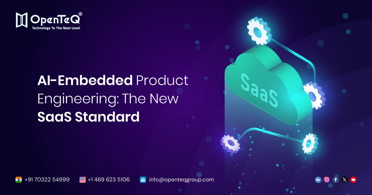 AI-Embedded Product Engineering: The New SaaS Standard