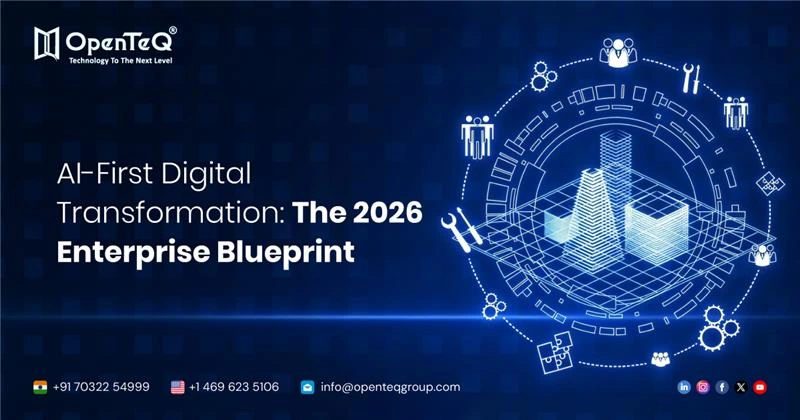 AI-First Digital Transformation: The 2026 Enterprise Blueprint
