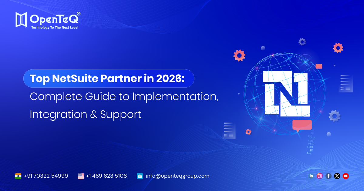 Top NetSuite Partner in 2026: Complete Guide to Implementation, Integration & Support