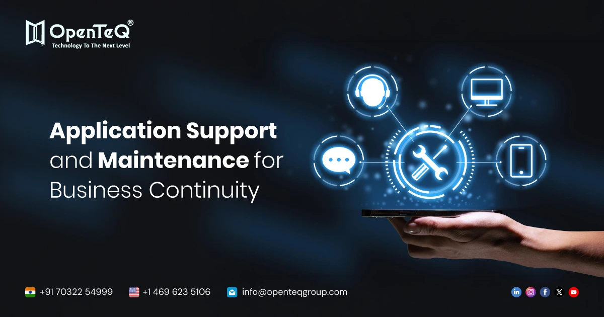 Application Support and Maintenance for Business Continuity