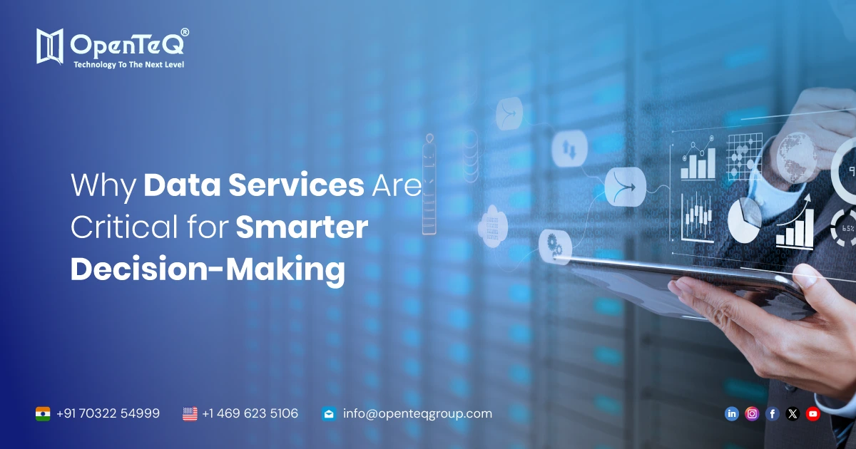 Why Data Services Are Critical for Smarter Decision-Making