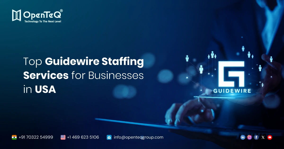 Top Guidewire Staffing Services for Businesses in USA