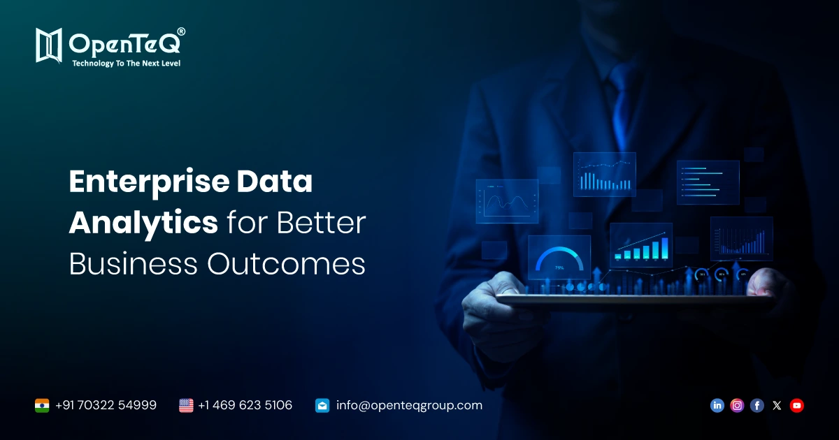 Enterprise Data Analytics for Better Business Outcomes