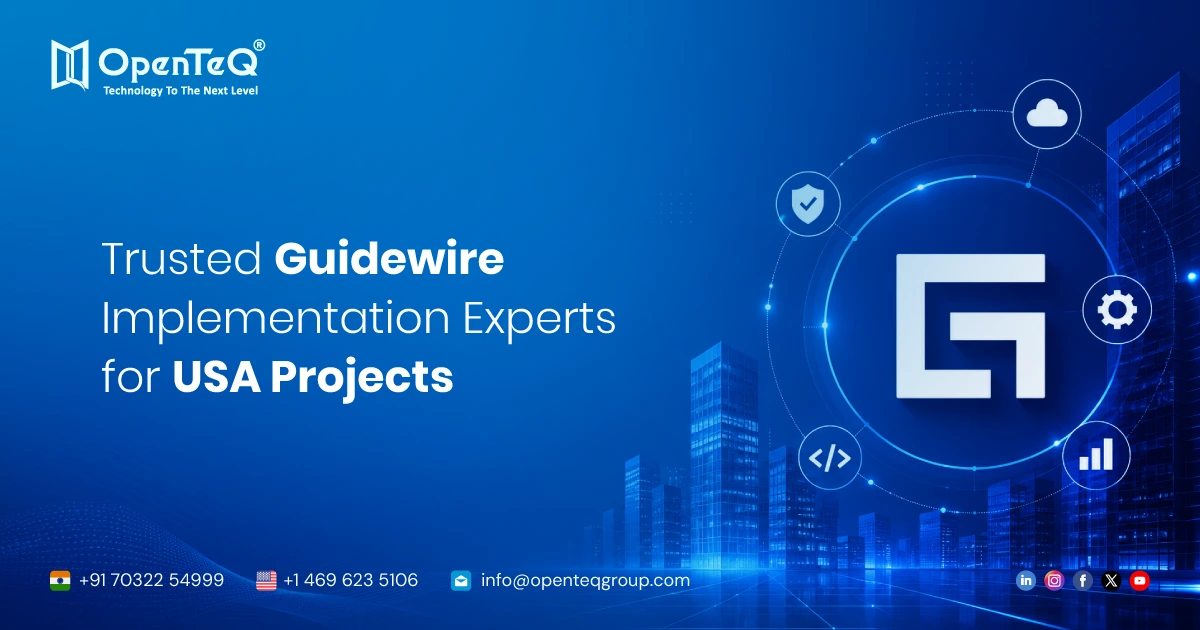 Trusted Guidewire Implementation Experts for USA Projects