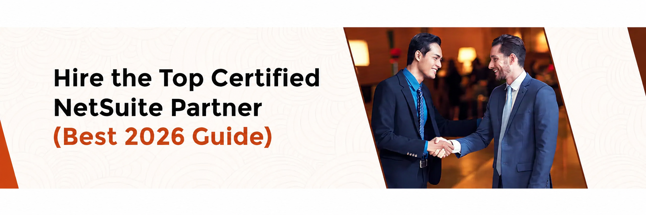 Hire the Top Certified NetSuite Partner (Best 2026 Guide)