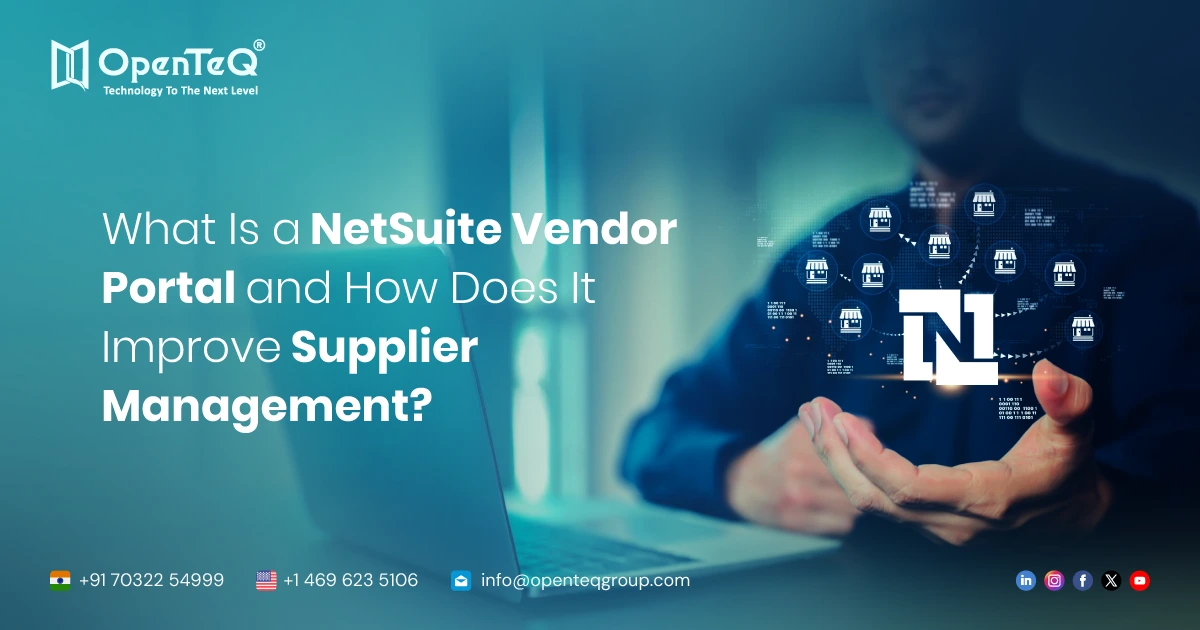 What Is a NetSuite Vendor Portal and How Does It Improve Supplier Management