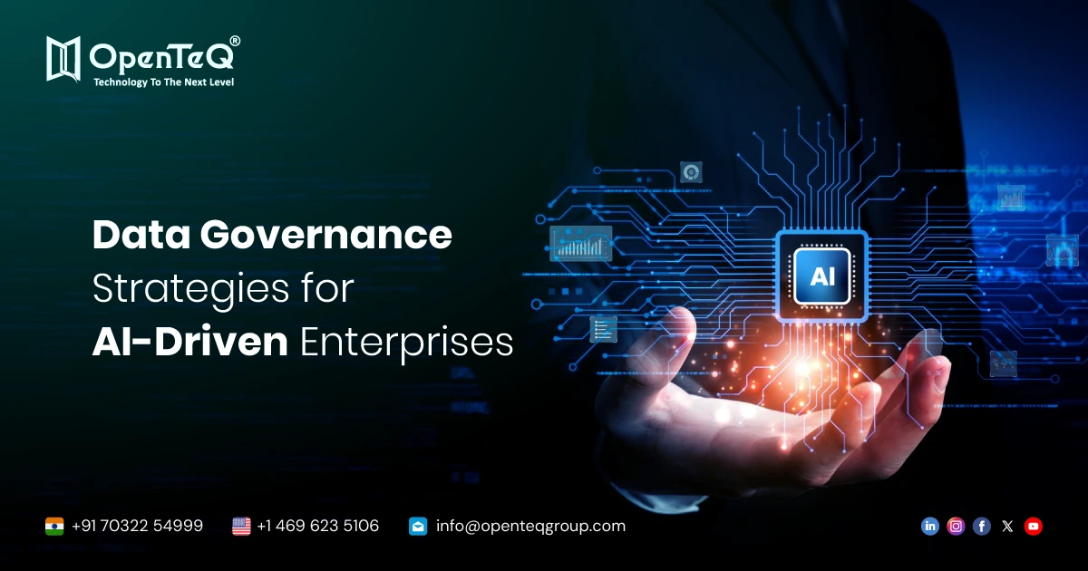 Data Governance Strategies for AI-Driven Enterprises