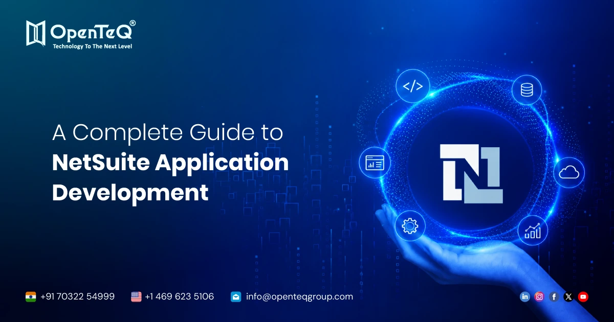 A Complete Guide to NetSuite Application Development